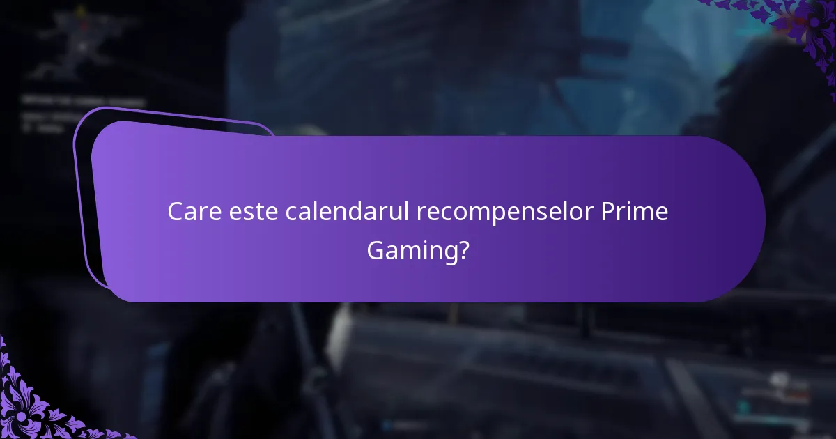 Care este durata pachetelor Prime Gaming?