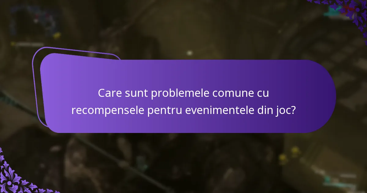 Cum pot să depanez cererile mele de recompense pentru evenimentele din joc?