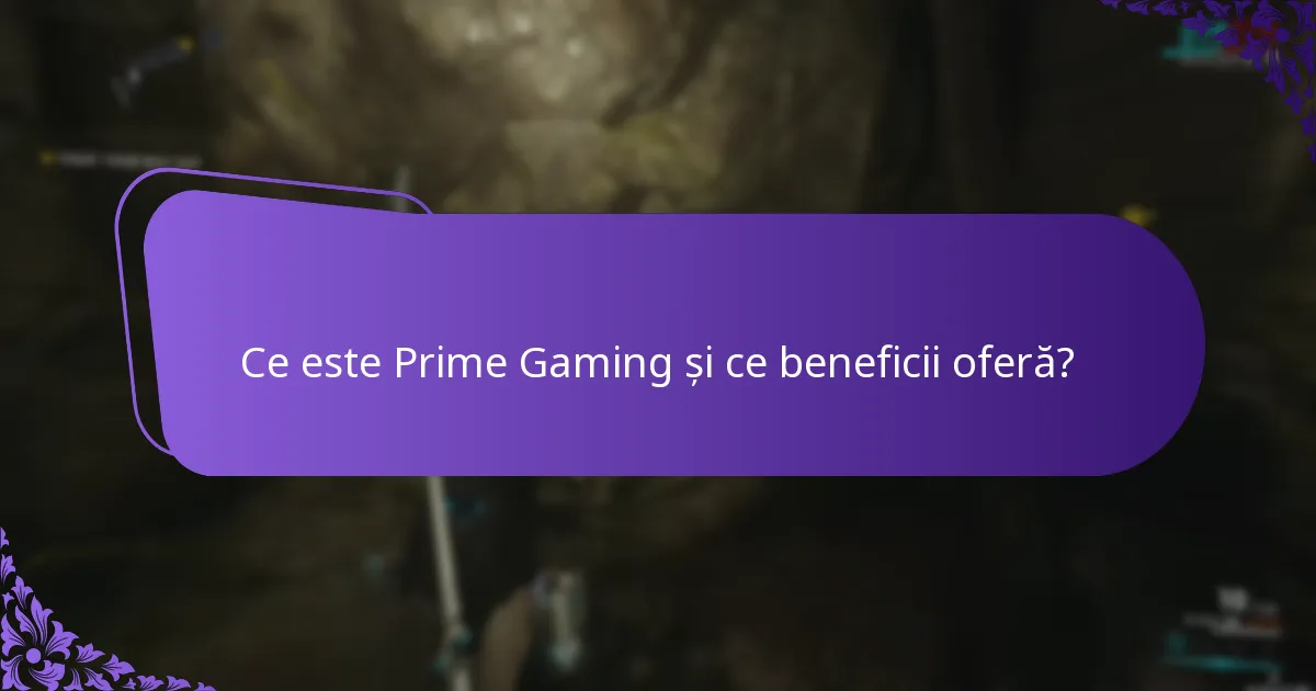 Cine este eligibil pentru beneficiile Prime Gaming?