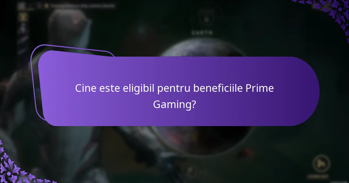 Care sunt problemele comune atunci când revendicați recompense Prime Gaming?
