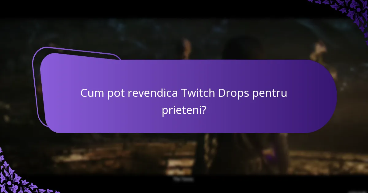 Cum se compară Twitch Drops cu caracteristici similare de pe alte platforme?